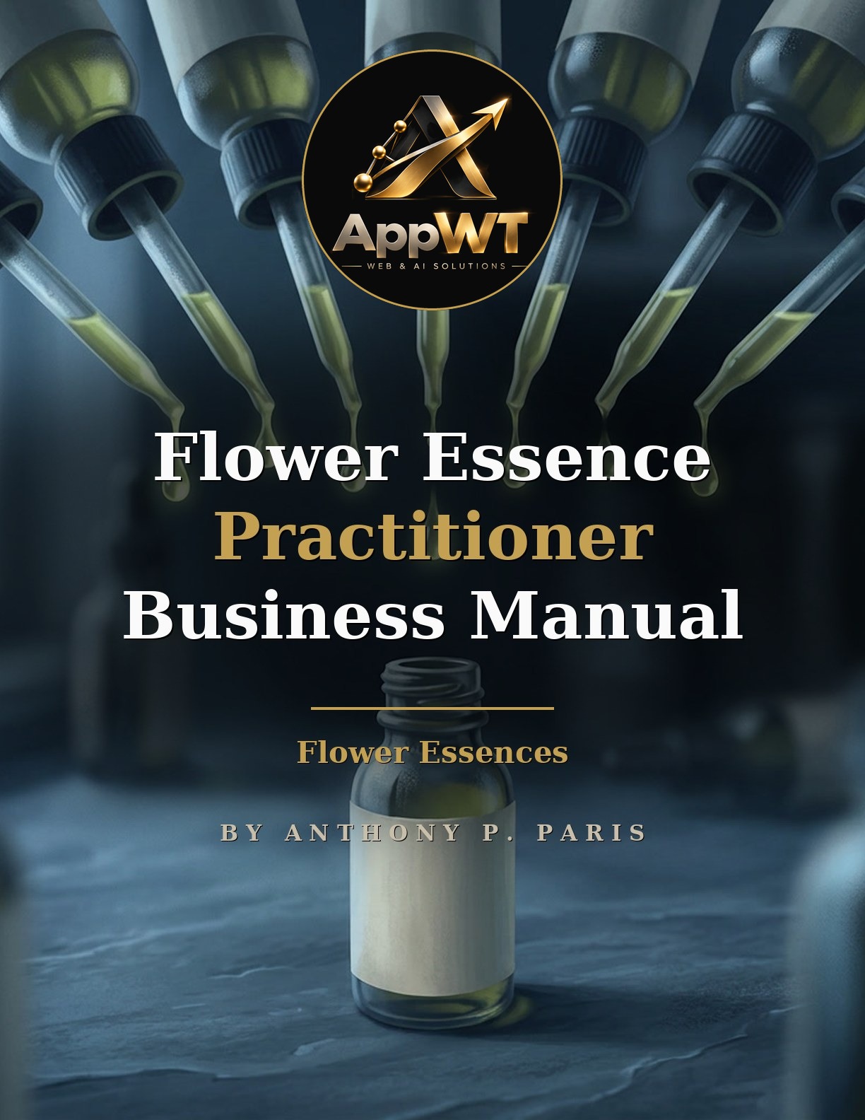 Flower Essence Practitioner Business Manual front cover