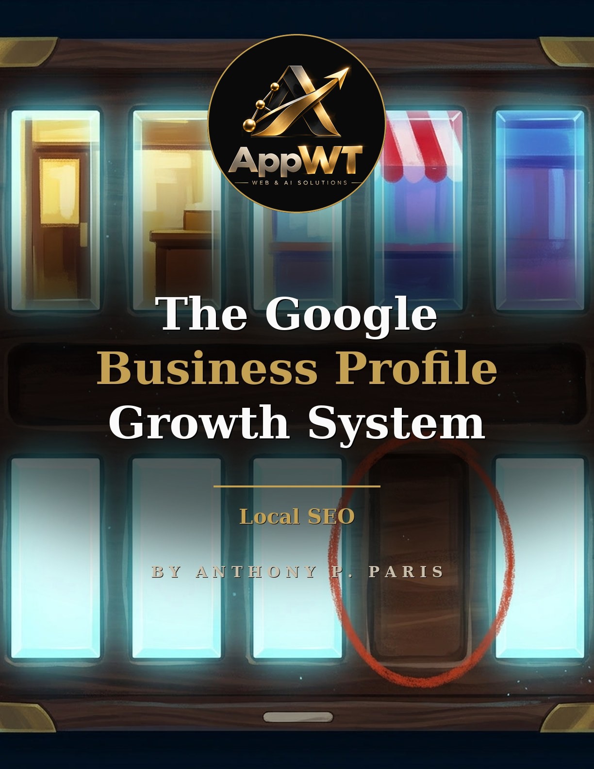 The Google Business Profile Growth System front cover