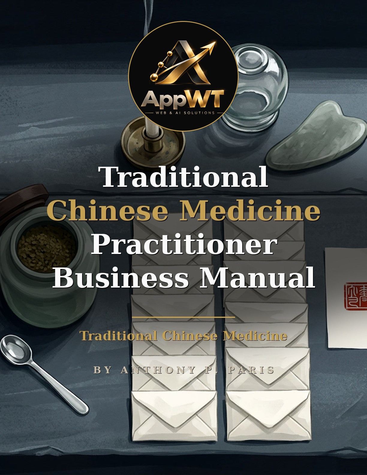 Traditional Chinese Medicine Practitioner Business Manual front cover