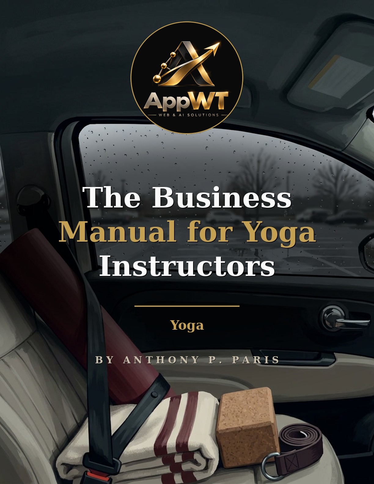 The Business Manual for Yoga Instructors front cover